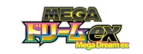 MEGA Dream ex