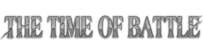The Time of Battle